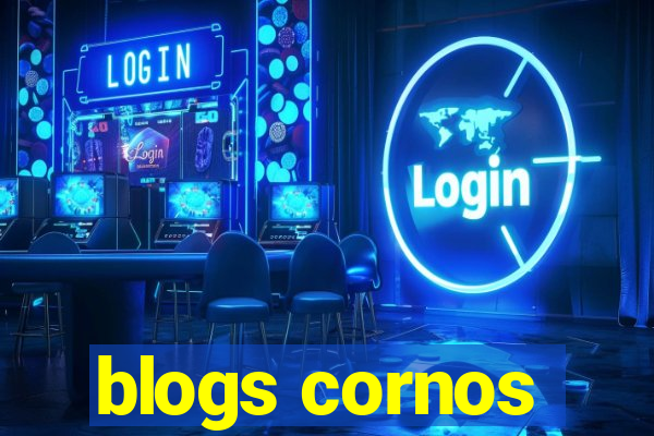 blogs cornos